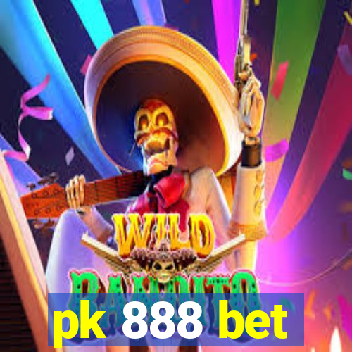 pk 888 bet